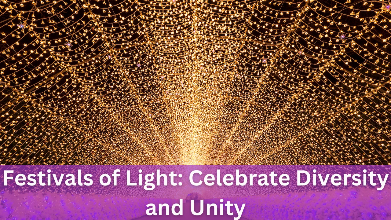 Festivals of Light celebrate diversity and Unity