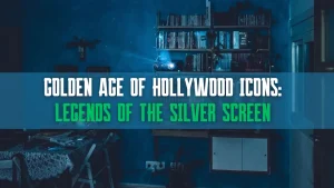 Read more about the article Golden Age of Hollywood Icons: Legends of the Silver Screen